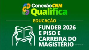 AMP convida prefeituras para o Conexão CNM Qualifica em Curitiba
