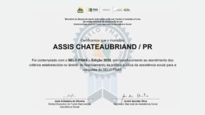Assis Chateaubriand conquista selo nacional em reconhecimento ao compromisso da gestão com o Sistema Único de Assistência Social