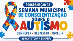 Assis Chateaubriand realiza Semana de Conscientização do Autismo a partir desta segunda-feira