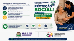 Acolhimento e humanização: Assis Chateaubriand amplia proteção social com novo serviço no domicílio
